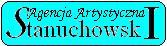 Agencja Artystyczna STANUCHOWSKI